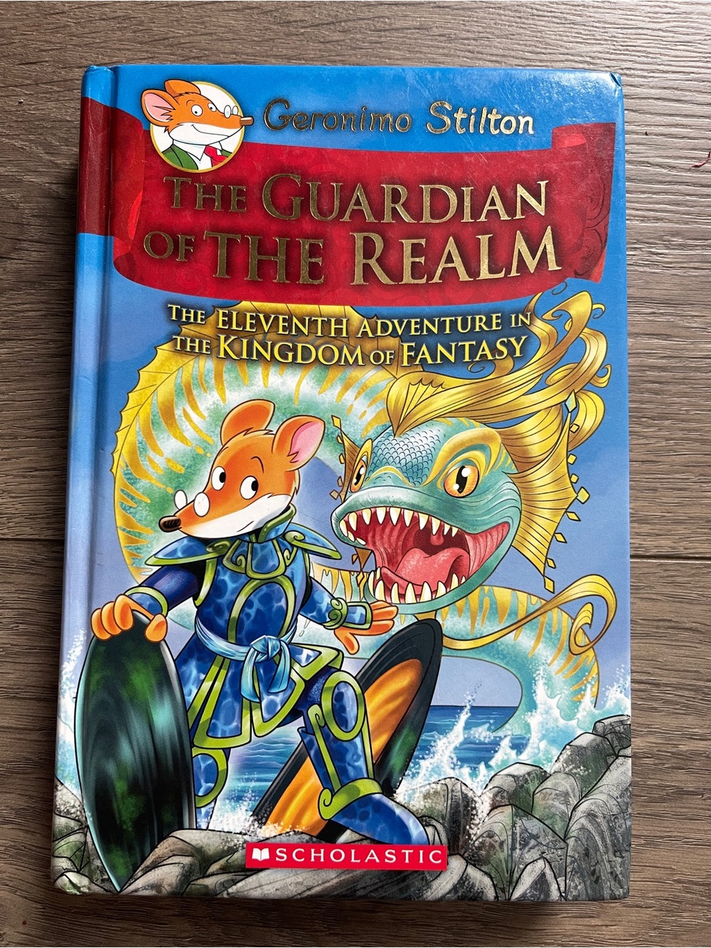 The Guardian Of The Realm : The Eleventh Adventure In The Kingdom Of Fantasy Boo